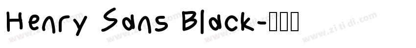 Henry Sans Black字体转换